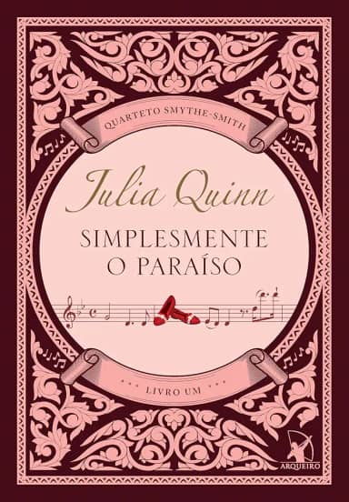 Simplesmente o paraíso (Quarteto Smythe-Smith - Livro 1)