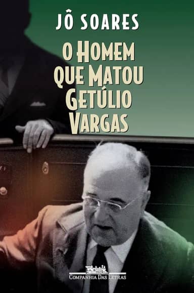 O homem que matou Getúlio Vargas: Biografia de um anarquista