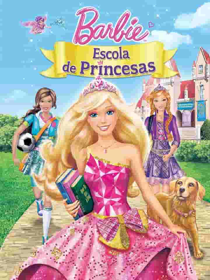 Barbie: Escola de Princesas