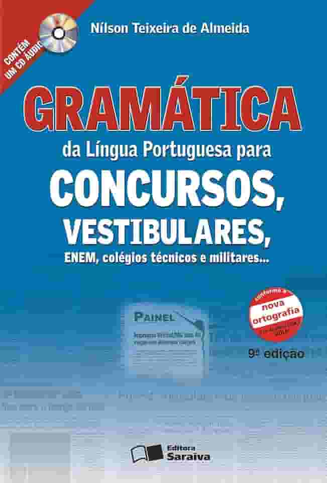 Gramática da Língua Portuguesa - 9ª Edição 2009