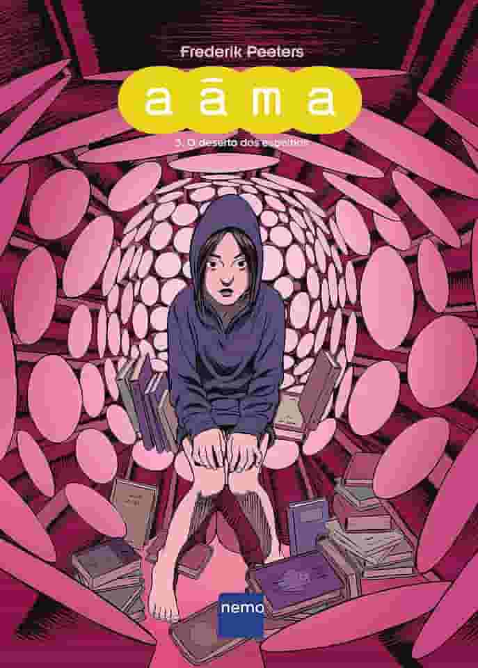 Aâma - Volume 3: O deserto dos espelhos